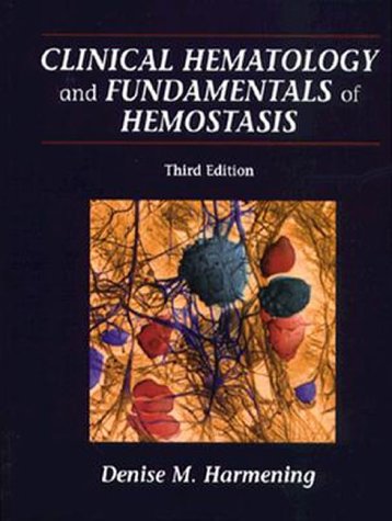 Beispielbild fr Clinical Hematology and Fundamentals of Hemostasis, Third Edition zum Verkauf von Wonder Book