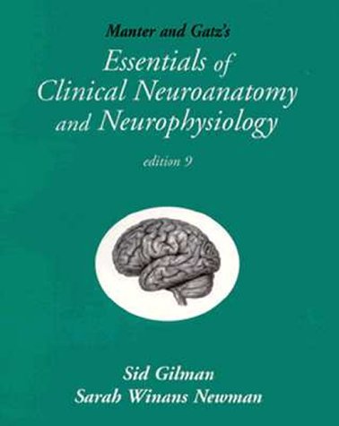 9780803601444: Manter & Gatz's Essentials of Clinical Neuroanatomy and Neurophysiology