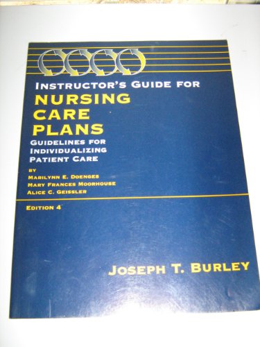 Nursing Care Plans Guidelines for Planning and Documenting Patient Care (9780803601574) by Doenges, Marilynn