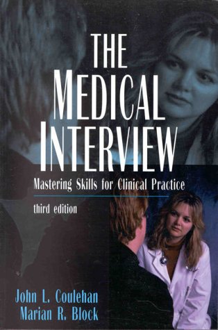 Beispielbild fr The Medical Interview: Mastering Skills for Clinical Practice zum Verkauf von Wonder Book