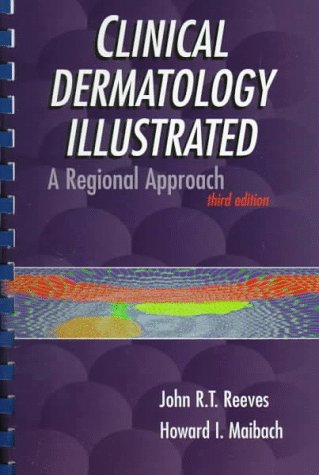 9780803602793: Clinical Dermatology Illustrated: a Regional Approach