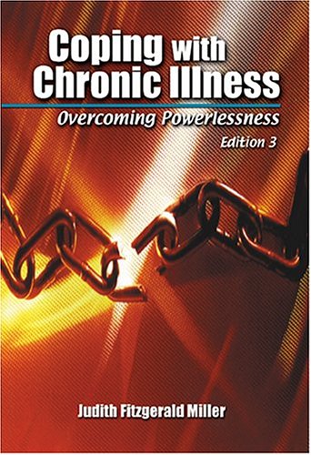 Beispielbild fr Coping With Chronic Illness: Overcoming Powerlessness zum Verkauf von Better World Books