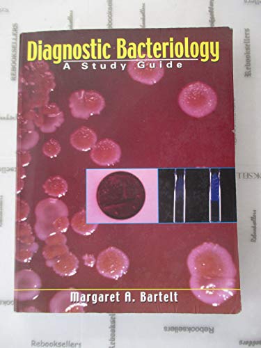 Stock image for Diagnostic Bacteriology: A Study Guide for sale by Books of the Smoky Mountains