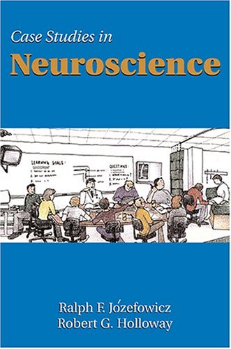 Beispielbild fr Case Studies in Neuroscience zum Verkauf von Better World Books