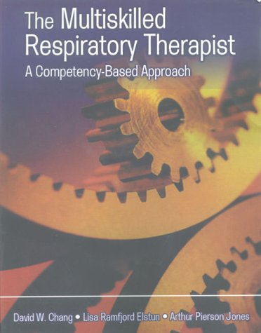 Imagen de archivo de The Multiskilled Respiratory Therapist: A Competency-Based Approach a la venta por HPB-Red