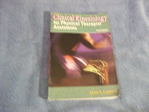 Clinical Kinesiology for Physical Therapist Assistants