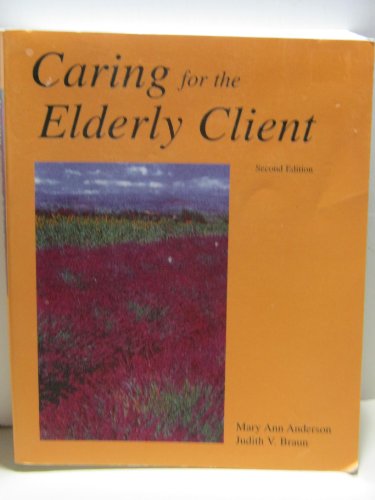 Imagen de archivo de Caring for the Elderly Client a la venta por The Book Cellar, LLC