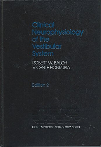 Imagen de archivo de Clinical Neurophysiology of the Vestibular System (Contemporary Neurology Series) a la venta por HPB-Red