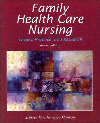 Beispielbild fr Family Health Care Nursing: Theory, Practice, and Research zum Verkauf von Half Price Books Inc.