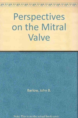 Stock image for Perspectives on the Mitral Valve: for sale by ThriftBooks-Dallas
