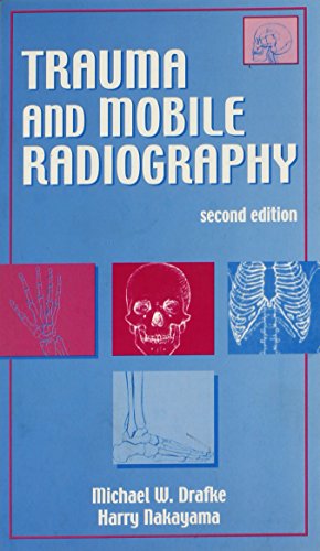 9780803606944: Trauma and Mobile Radiography