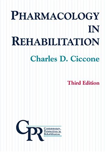 Stock image for Pharmacology in Rehabilitation for sale by Better World Books