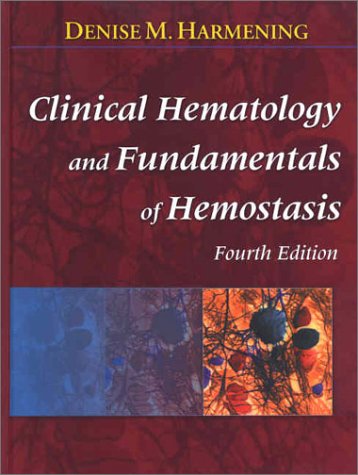 9780803607835: Clinical Hematology and Fundamentals of Hemostasis