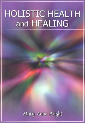 Stock image for Holistic Health and Healing for sale by Books of the Smoky Mountains