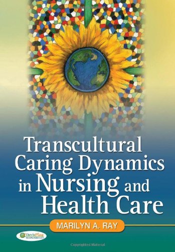 Beispielbild fr Transcultural Caring Dynamics in Nursing and Health Care zum Verkauf von Better World Books