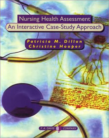 Stock image for Nursing Health Assessment: An Interactive Case-Study Approach for sale by Books Puddle