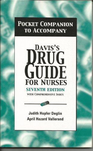 9780803608757: Pocket Companion to Accompany Davis's Drug Guide for Nurses: With Comprehensive Index