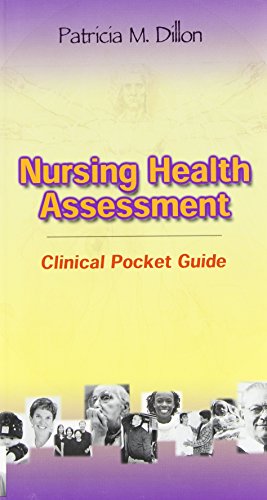 Nursing Health Assessment: Clinical Pocket Guide (9780803608818) by Dillon, Patricia M.