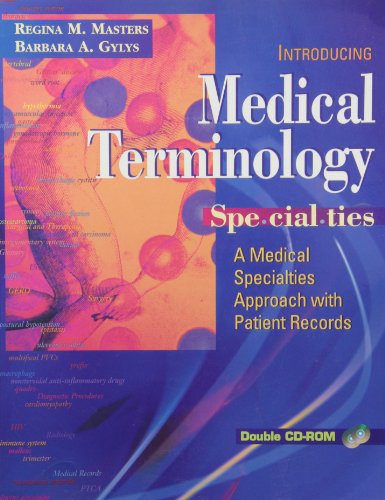 Beispielbild fr Medical Terminology Specialties: A Medical Specialties Approach with Patient Records zum Verkauf von Books of the Smoky Mountains