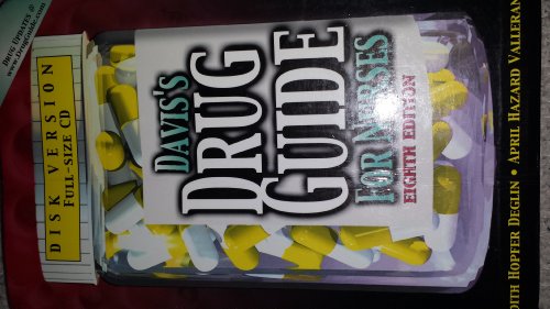 Davis's Drug Guide for Nurses (Book with CD-ROM for Windows and Macintosh, 2.0) (9780803609389) by Deglin, Judith Hopfer; Vallerand, April Hazard