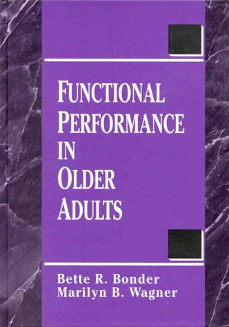 Stock image for Functional Performance in Older Adults for sale by Bingo Used Books