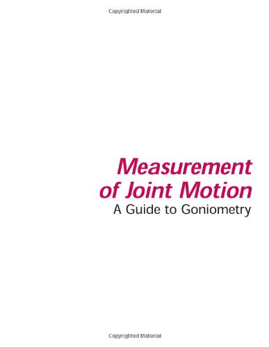 Imagen de archivo de Measurement of Joint Motion: A Guide to Goniometry 3rd Edition a la venta por Open Books