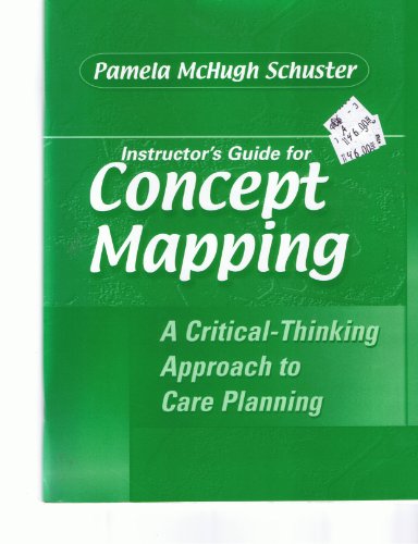 Imagen de archivo de Instructor's guide for Concept mapping: A critical-thinking approach to care planning a la venta por Better World Books