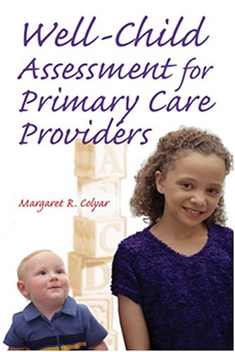 9780803610057: Well Child Assessment for Primary Care Providers