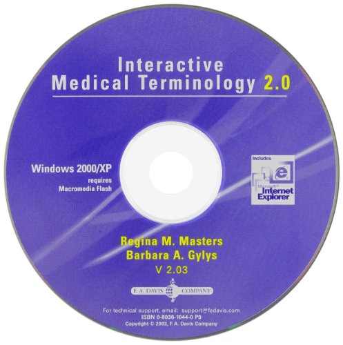 Interactive Medical Terminology 2.0 (9780803610446) by Gylys MEd CMA-A (AAMA), Barbara A.; Masters BSN MEd RN CMA (AAMA), Regina M.