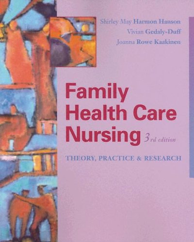 Imagen de archivo de Family Health Care Nursing: Theory, Practice, and Research a la venta por Top Notch Books