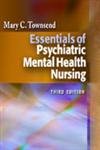 Stock image for Essentials of Psychiatric Mental Health Nursing Third Edition for sale by The Book Cellar, LLC