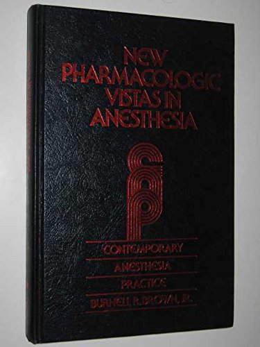 Stock image for New Pharmacologic Vistas in Anesthesia for sale by Peace of Mind Bookstore