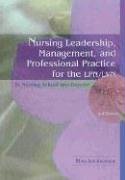Stock image for Nursing Leadership, Management, and Professional Practice for the LPN/LVN for sale by Better World Books