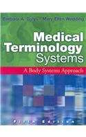 9780803613300: Medical Terminology Systems: A Body Systems Approach