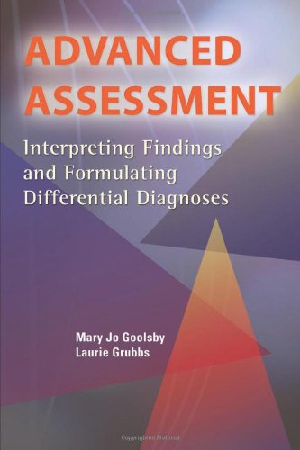 Stock image for Advanced Assessment: Interpreting Findings and Formulating Differential Diagnoses for sale by SecondSale