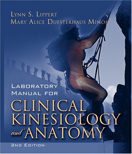 Stock image for Laboratory Manual for Clinical Kinesiology and Anatomy for sale by Books From California