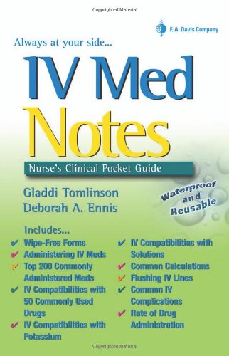 Stock image for IV Med Notes: Nurse's Clinical Pocket Guide for sale by Wonder Book