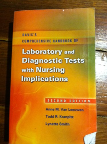 Beispielbild fr Davis's Comprehensive Handbook of Laboratory and Diagnostic Tests: With Nursing Implications, 2nd Edition zum Verkauf von SecondSale