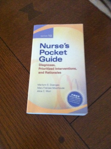 Beispielbild fr Nurse's Pocket Guide: Diagnoses, Prioritized Interventions, and Rationale 10th Editions (Nurse's Pocket Guide: Diagnoses, Interventions & Rationales) zum Verkauf von Better World Books