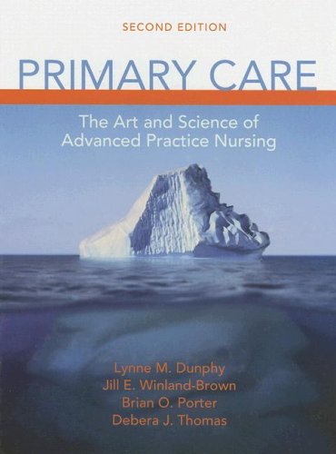 Stock image for Primary Care : The Art and Science of Advanced Practice Nursing for sale by Better World Books
