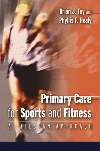 Imagen de archivo de Primary Care for Sports and Fitness: A Lifespan Approach a la venta por Books of the Smoky Mountains