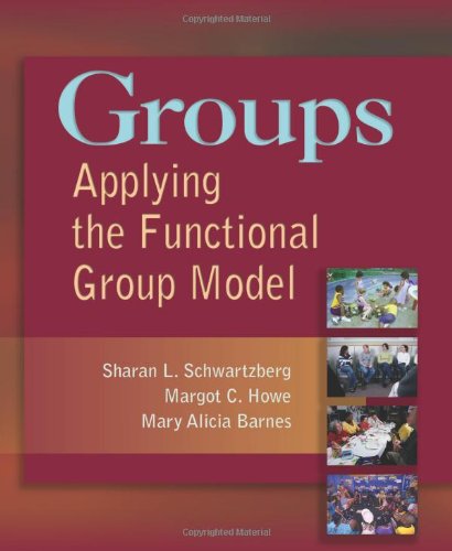 Beispielbild fr Groups : Applying the Functional Group Model zum Verkauf von Better World Books