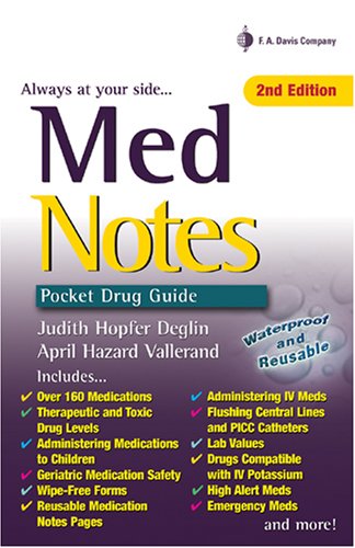 MedNotes: Pocket Drug Guide (9780803615311) by Deglin PharmD, Judith Hopfer; Vallerand PhD RN FAAN, April Hazard