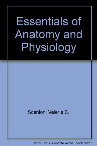 Stock image for Essentials of Anatomy and Physiology for sale by Ergodebooks