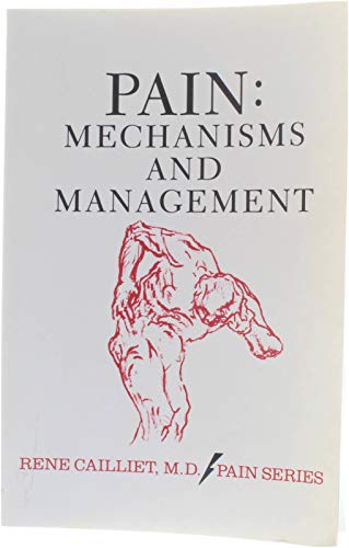 Beispielbild fr Pain : Mechanisms and Management zum Verkauf von Better World Books