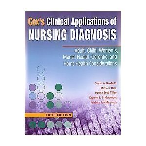 Stock image for Cox`s Clinical Applications of Nursing Diagnosis --2007 publication. [Paperback] for sale by HPB-Red