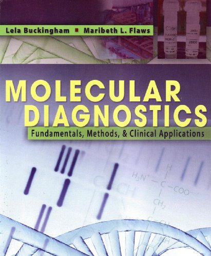 Stock image for Molecular Diagnostics: Fundamentals, Methods and Clinical Applications for sale by Books From California