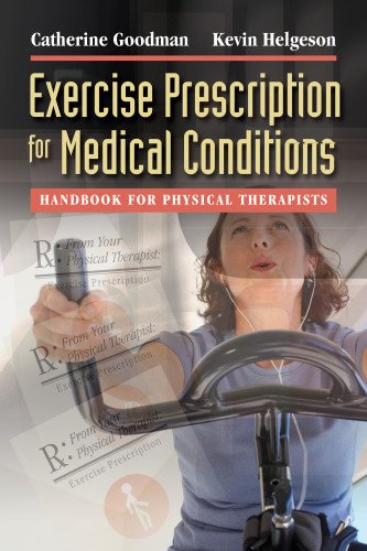 Stock image for Exercise Prescription for Medical Conditions: Handbook for Physical Therapists for sale by Books of the Smoky Mountains