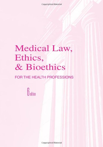Stock image for Medical Law, Ethics and Bioethics for Health Professions for sale by BooksRun