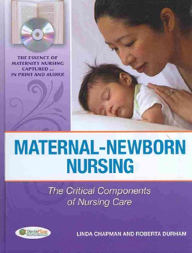 Imagen de archivo de Maternal-Newborn Nursing: The Critical Components of Nursing Care a la venta por Your Online Bookstore